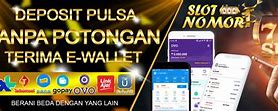 Slot Deposit Pulsa 3 5000 Tanpa Potongan